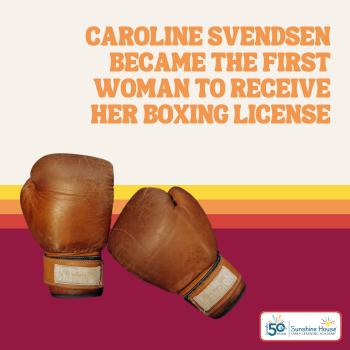 In 1975, Caroline Svendsen became the first woman to receive her boxing license in the US